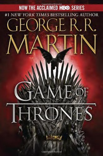 [A Game of Thrones (Reissue) (A Song of Ice and Fire, Book 1)] [By: Martin, George R.R.] [September, 2011]