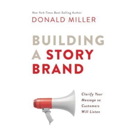 Building A Story Brand