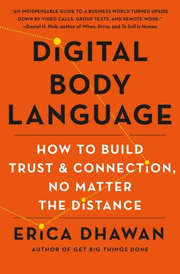 Digital Body Language: How to Build Trust and Connection, No Matter the Distance