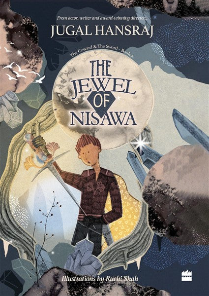 JEWEL OF NISAWA : THE COWARD & THE SWORD BOOK 2