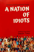 A Nation of Idiots