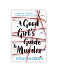 A Good Girl's Guide to Murder
